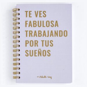 Libreta de notas Lila con frase "Te ves fabulosa trabajando por tus sueños"